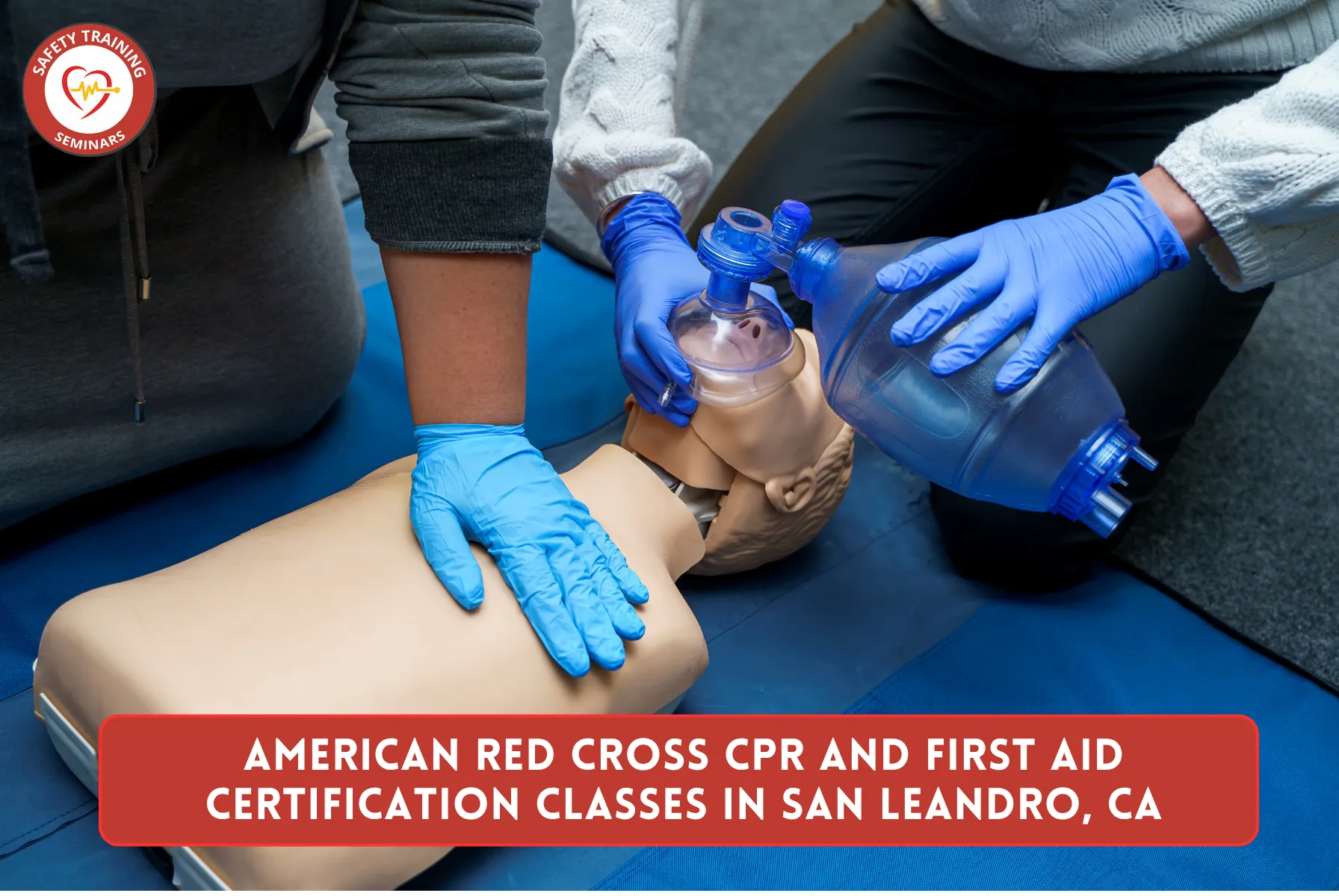 American Red Cross CPR and First Aid Certification Classes in San Leandro, CA